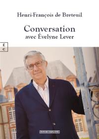 Conversation avec Evelyne Lever