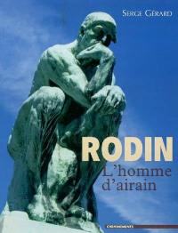 Rodin, l'homme d'airain