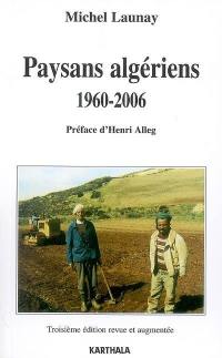 Paysans algériens, 1960-2006
