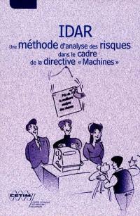 IDAR : une méthode d'analyse des risques dans le cadre de la directive Machines