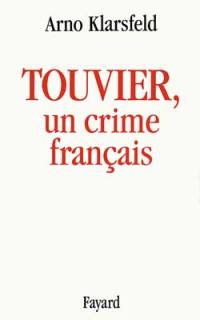 Touvier, un crime français