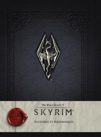 Skyrim : the elder scrolls V. Histoires et personnages