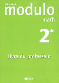 Modulo math 2de : livre du professeur