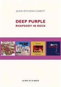 Deep purple : rhapsody in rock