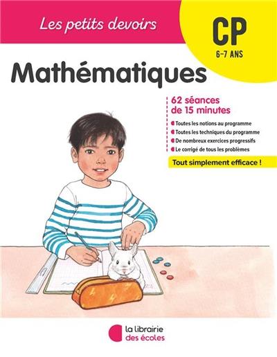 Mathématiques CP, 6-7 ans : 62 séances de 15 minutes