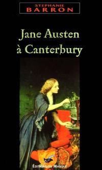 Jane Austen à Canterbury