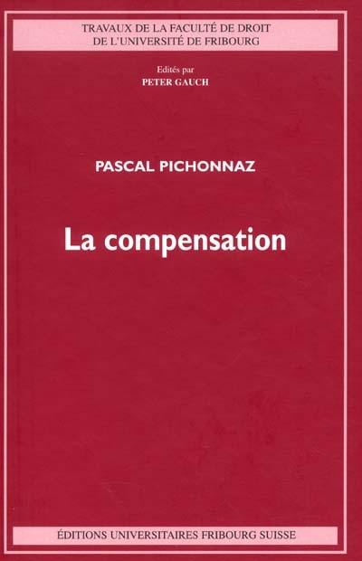 La compensation : analyse historique et comparative des modes de compenser non conventionnels