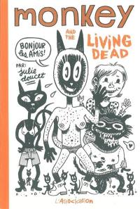 Monkey and the living dead