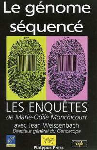 Le génome séquencé : les enquêtes de Marie-Odile Monchicourt