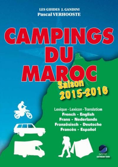 Campings du Maroc : guide critique : saison 2015-2016