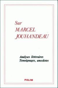 Marcel Jouhandeau : actes