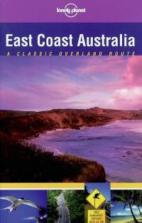 East coast Autralia : a classic overland route