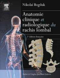 Anatomie clinique et radiologie du rachis lombal