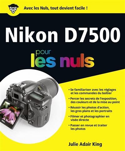Nikon D7500 pour les nuls