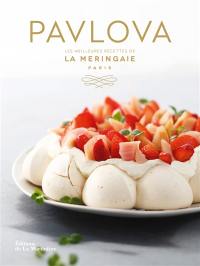 Pavlova : les meilleures recettes de La Meringaie, Paris