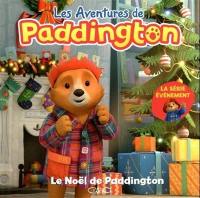 Les aventures de Paddington. Le Noël de Paddington