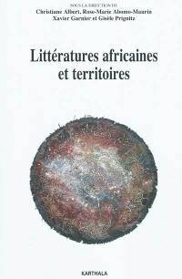 Littératures africaines et territoires