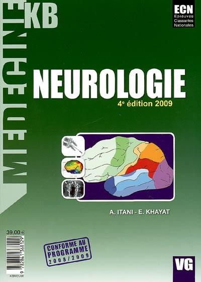 Neurologie : conforme au programme 2008-2009