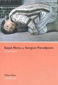 Sayat Nova de Serguei Paradjanov : la face et le profil