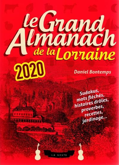 Le grand almanach de la Lorraine 2020