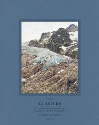 Glaciers : inventaire photographique des glaciers du massif du Mont-Blanc. Vol. 1