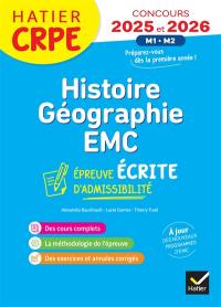 Histoire géographie, EMC : épreuve écrite d'admissibilité : CRPE concours 2025 et 2026