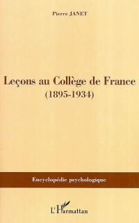 Leçons au Collège de France : 1895-1934