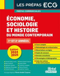 Economie, sociologie et histoire du monde contemporain : prépas commerciales 1re et 2e années