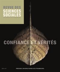 Revue des sciences sociales, n° 67. Confiance et vérités