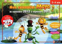 Mon calendrier Maya : de septembre 2012 à septembre 2013 : 3-4 ans