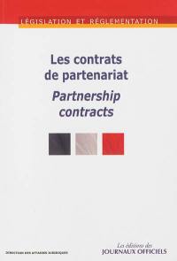 Les contrats de partenariat. Partnership contracts