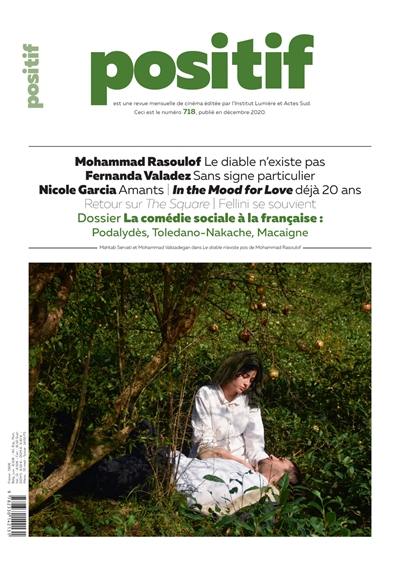 Positif, n° 718. La comédie sociale à la française : Podalydès, Toledano-Nakache, Macaigne