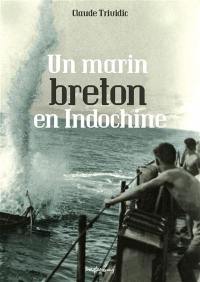 Un marin breton en Indochine