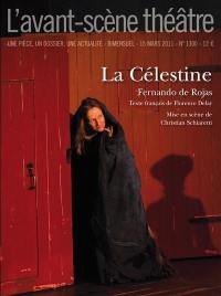 Avant-scène théâtre (L'), n° 566. La Célestine