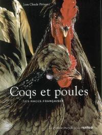 Coqs et poules : les races françaises