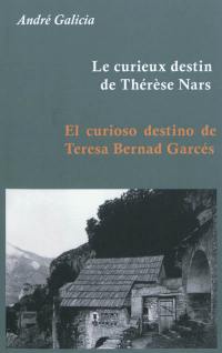 Le curieux destin de Thérèse Nars : Revilla 1859-Dakar 1937. El curioso destino de Teresa Bernad Garcés
