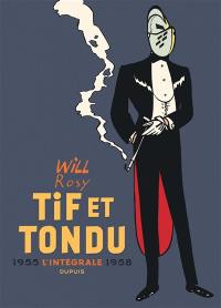 Tif et Tondu : l'intégrale. Vol. 2. 1955-1958