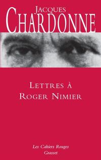 Lettres à Roger Nimier : et quelques réponses de Roger Nimier