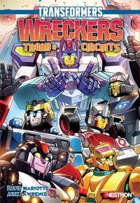 Transformers Wreckers : tread & circuits