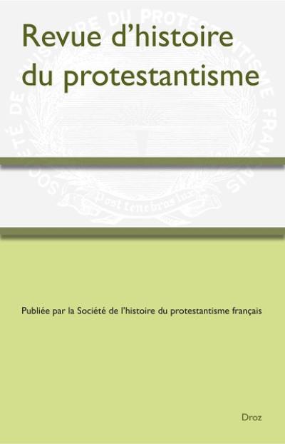 Revue d'histoire du protestantisme, n° 3 (2022)