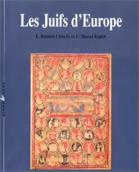 Les juifs d'Europe : un legs de 2000 ans