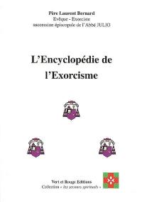 L'encyclopédie de l'exorcisme