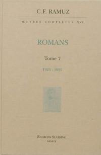 Oeuvres complètes. Vol. 25. Romans. Vol. 7. 1923-1925