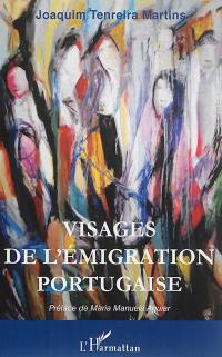 Visages de l'émigration portugaise