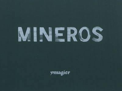 Mineros