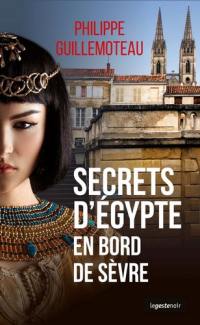 Secrets d'Egypte en bord de Sèvre