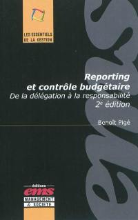 Reporting et contrôle budgétaire : de la délégation à la responsabilité