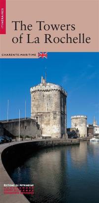 The towers of La Rochelle