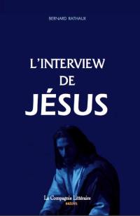 L'interview de Jésus