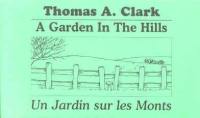 Un jardin sur les monts. A garden in the hills
